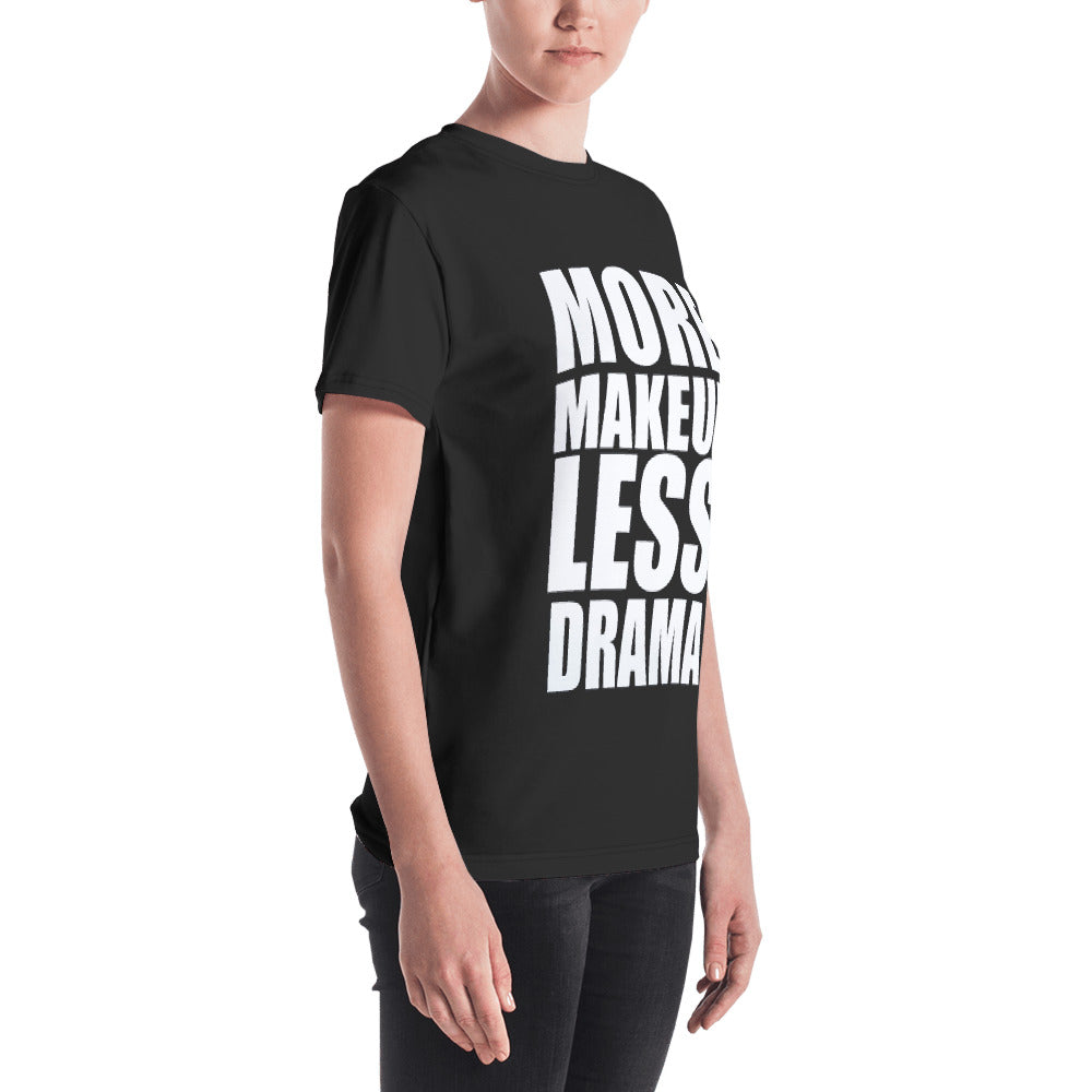 More Makeup Less Drama Black T-Shirt + Free Lip Gloss